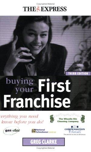 Cover for Buying Your First Franchise ("Daily Express" Guides)