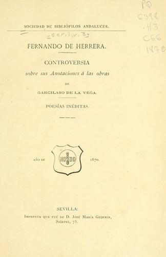 Cover for Controversia sobre sus anotaciones á las obras de Garcilaso de la Vega.