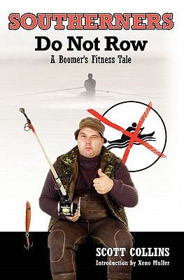 Cover for Southerners Do Not Row