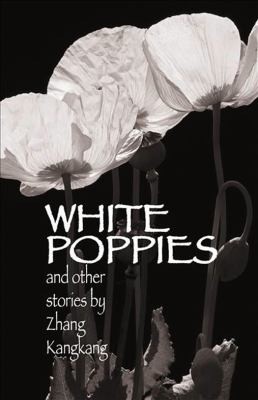 Cover for White Poppies and Other Stories