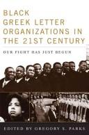 Cover for Black Greek-letter organizations in the twenty-first century