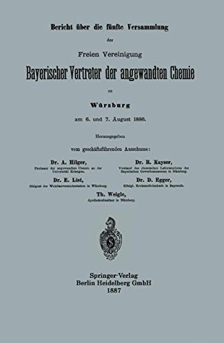 Cover for Bericht Uber Die Funfte Versammlung Der Freien Vereinigung Bayerischer Vertreter Der Angewandten Chemie