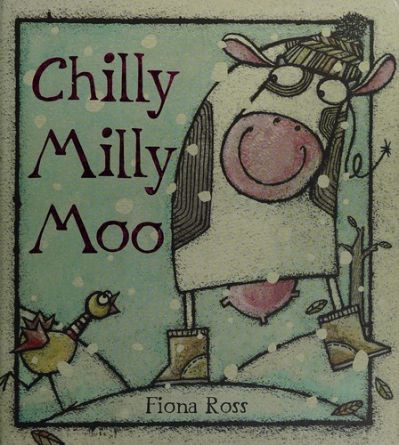 Cover for Chilly Milly Moo