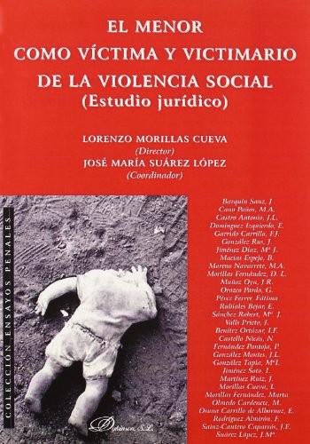 Cover for El menor como víctima y victimario de la violencia social.