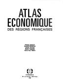 Cover for Atlas économique des régions françaises