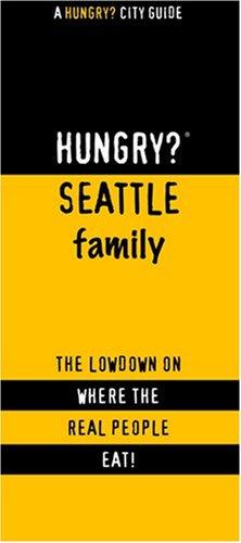 Cover for Hungry? Seattle Family