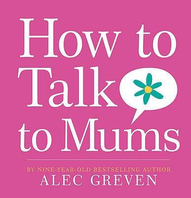 Cover for How To Talk To Mums