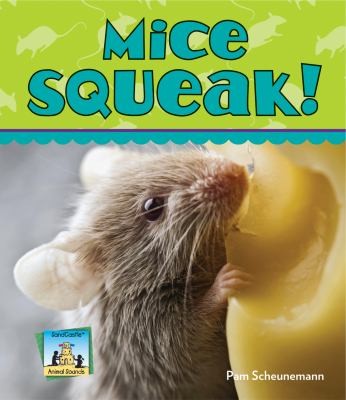 Cover for Mice Squeak
            
                Animal Sounds Set 2