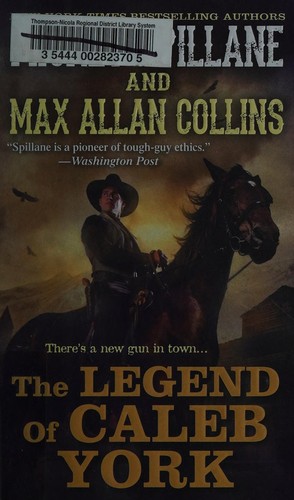 Cover for The legend of Caleb York