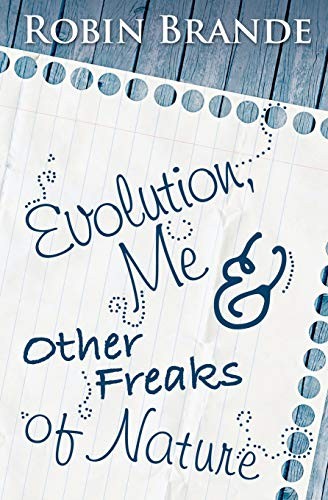 Cover for Evolution, Me & Other Freaks of Nature