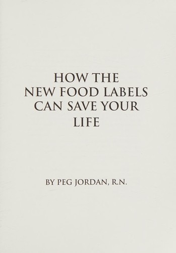 Cover for How the new food labels can save your life