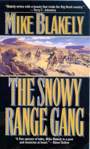 Cover for The Snowy Range Gang