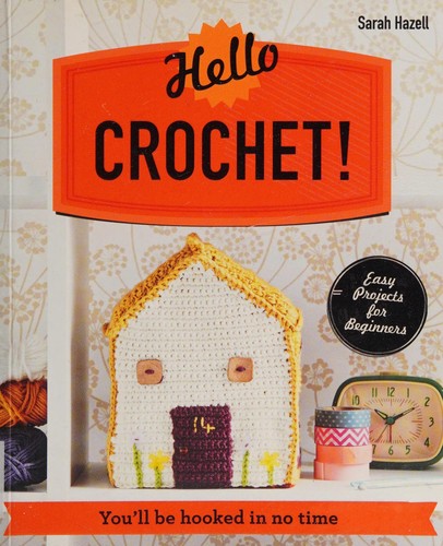 Cover for Hello Crochet!