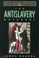 Cover for The antislavery movement