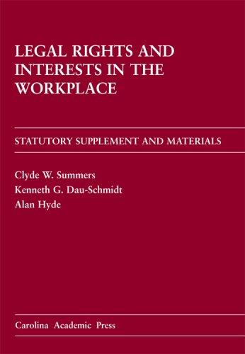Cover for Legal Rights and Interests in the Workplace Statutory Supplement and Materials