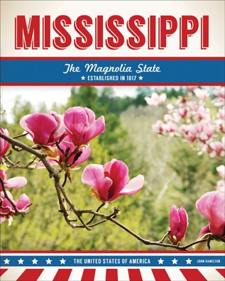 Cover for Mississippi The Magnolia State