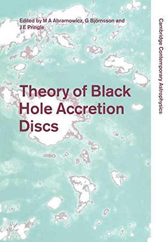 Cover for Theory of Black Hole Accretion Discs