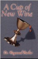 Cover for A cup of new wine