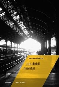 Cover for La débil mental