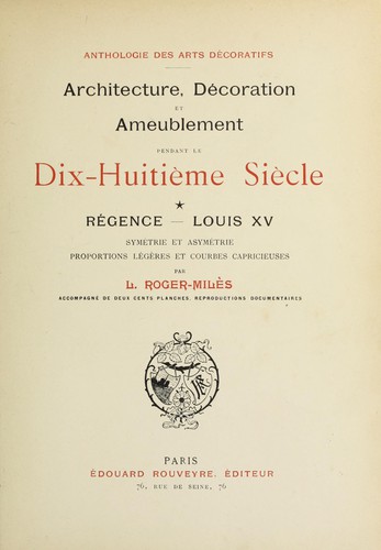 Cover for Architecture, décoration et ameublement pendant le dix-huitième siècle