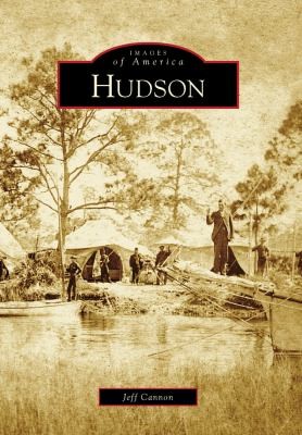 Cover for Hudson
            
                Images of America Arcadia Publishing