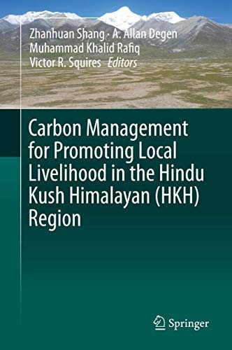 Cover for Carbon Management for Promoting Local Livelihood in the Hindu Kush Himalayan  Region