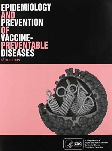 Cover for Epidemiology and Prevention of Vaccine-Preventable Diseases, 13th Edition