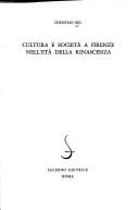 Cover for Cultura e società a Firenze nell'età della Rinascenza