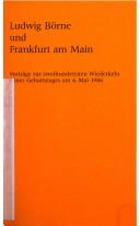 Cover for Ludwig Börne und Frankfurt am Main