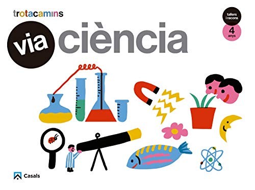 Cover for Via Ciència 4 anys Tallers i Rancons Trotacamins