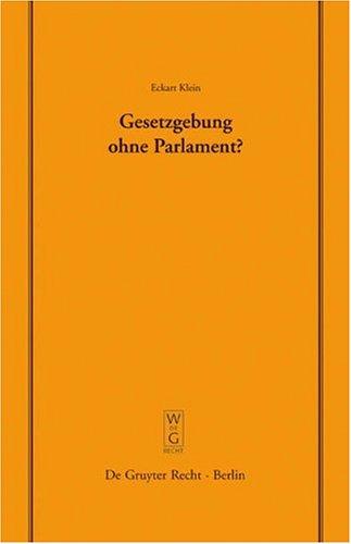 Cover for Gesetzgebung ohne Parlament? (Schriftenreihe Der Juristischen Gesellschaft Zu Berlin)