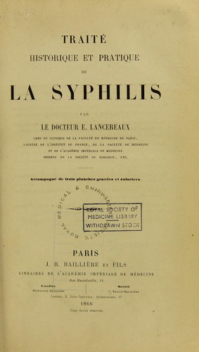 Cover for Traité historique et pratique de la syphilis