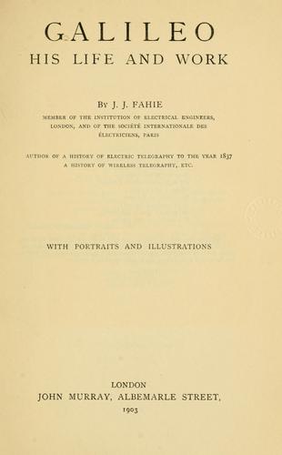 Cover for Galileo, his life and work
