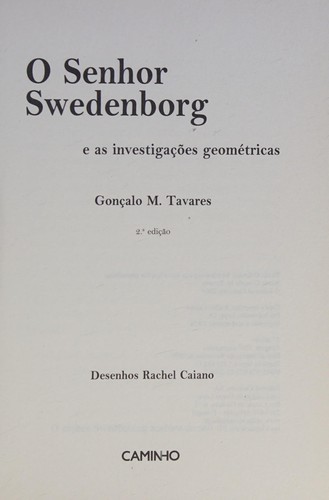 Cover for O senhor Swedenborg e as investigações geométricas