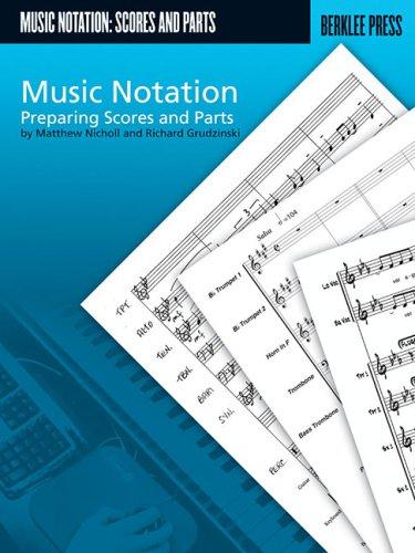 Cover for MUSIC NOTATION               PREPARING SCORES AND PARTS