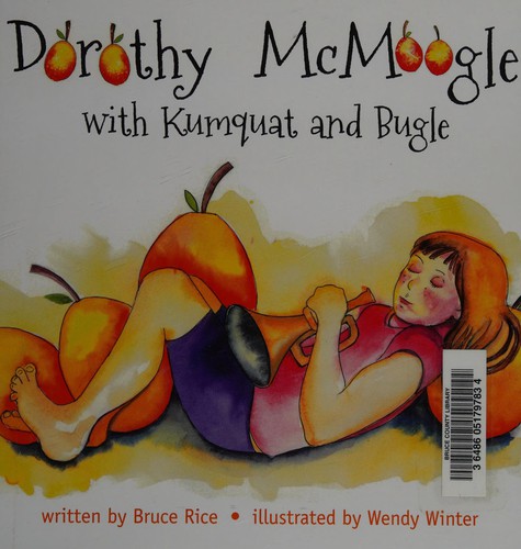 Cover for Dorothy McMoogle with kumquat and bugle