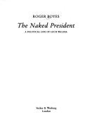 Cover for The naked president