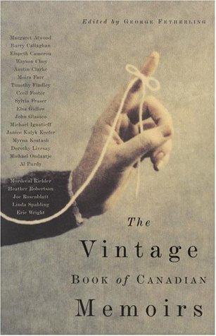 Cover for Vintage Book of Canadian Memoirs