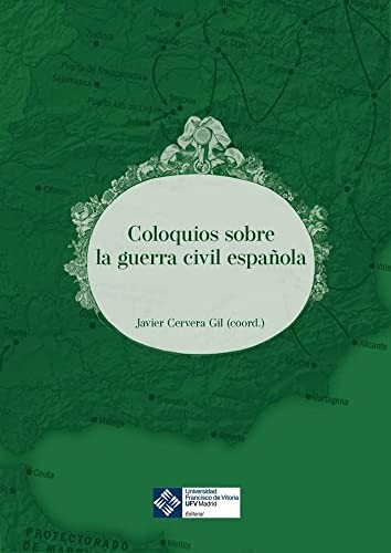Cover for Coloquios sobre la guerra civil española