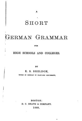 Cover for A Short German Grammar for High Schools and Colleges