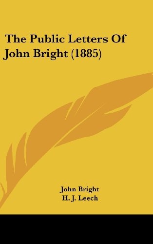 Cover for The Public Letters Of John Bright (1885)