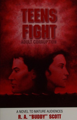 Cover for Teens Fight Adult Corruption