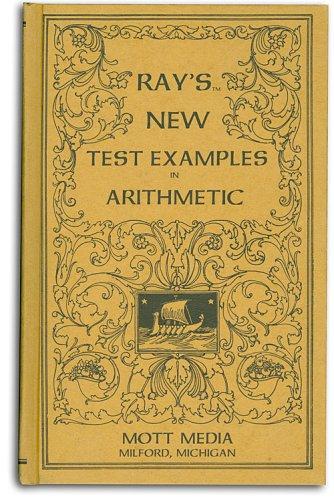 Cover for Ray's new test examples in arithmetic (Ray's arithmetic series) (Ray's arithmetic series)