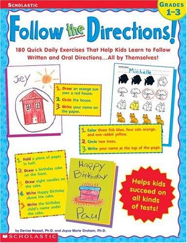 Cover for Follow the Directions!  180 Quick Daily Exercises That Help Kids Learn Written and Oral Directions . . . All by Themselves!
