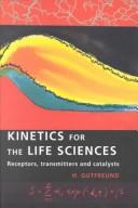 Cover for Kinetics for the life sciences
