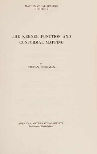 Cover for The kernel function and conformal mapping.