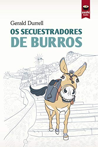 Cover for Os secuestradores de burros
