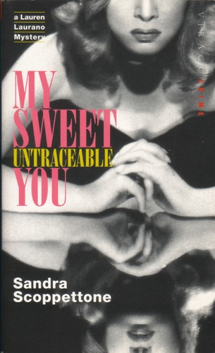 Cover for My sweet untraceable you