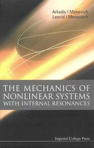 Cover for MECHANICS OF NONLINEAR SYSTEMS WITH INTERNAL RESONANCES.