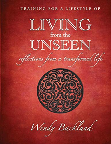 Cover for Training for a Lifestyle of Living From the Unseen